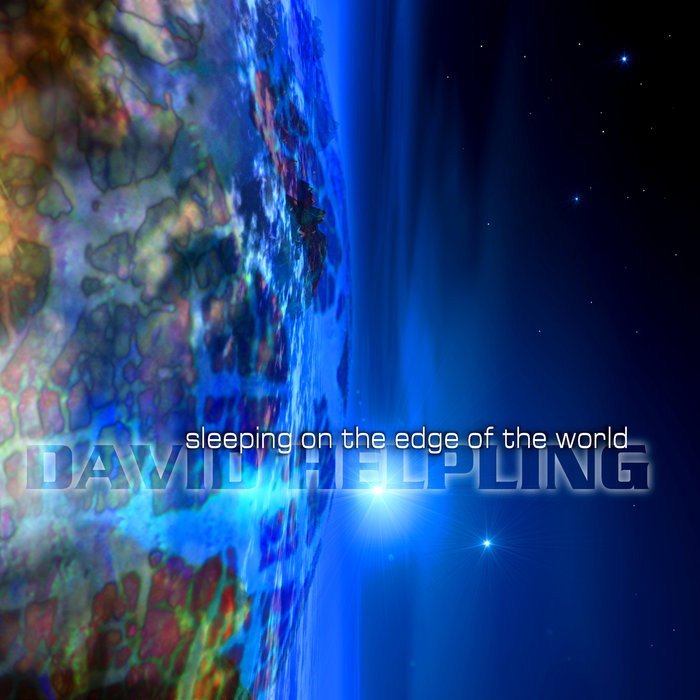 David Helpling Sleeping on the Edge of the World | David Helpling
