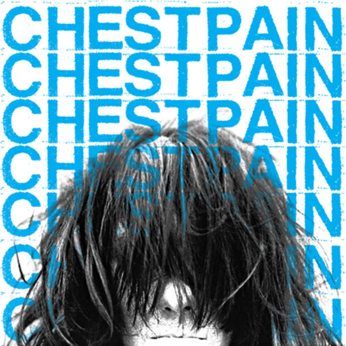 Chest Pain 7" | Chest Pain