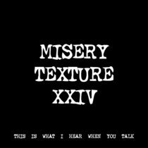MISERY TEXTURE XXIV [TF00835] [FREE] cover art