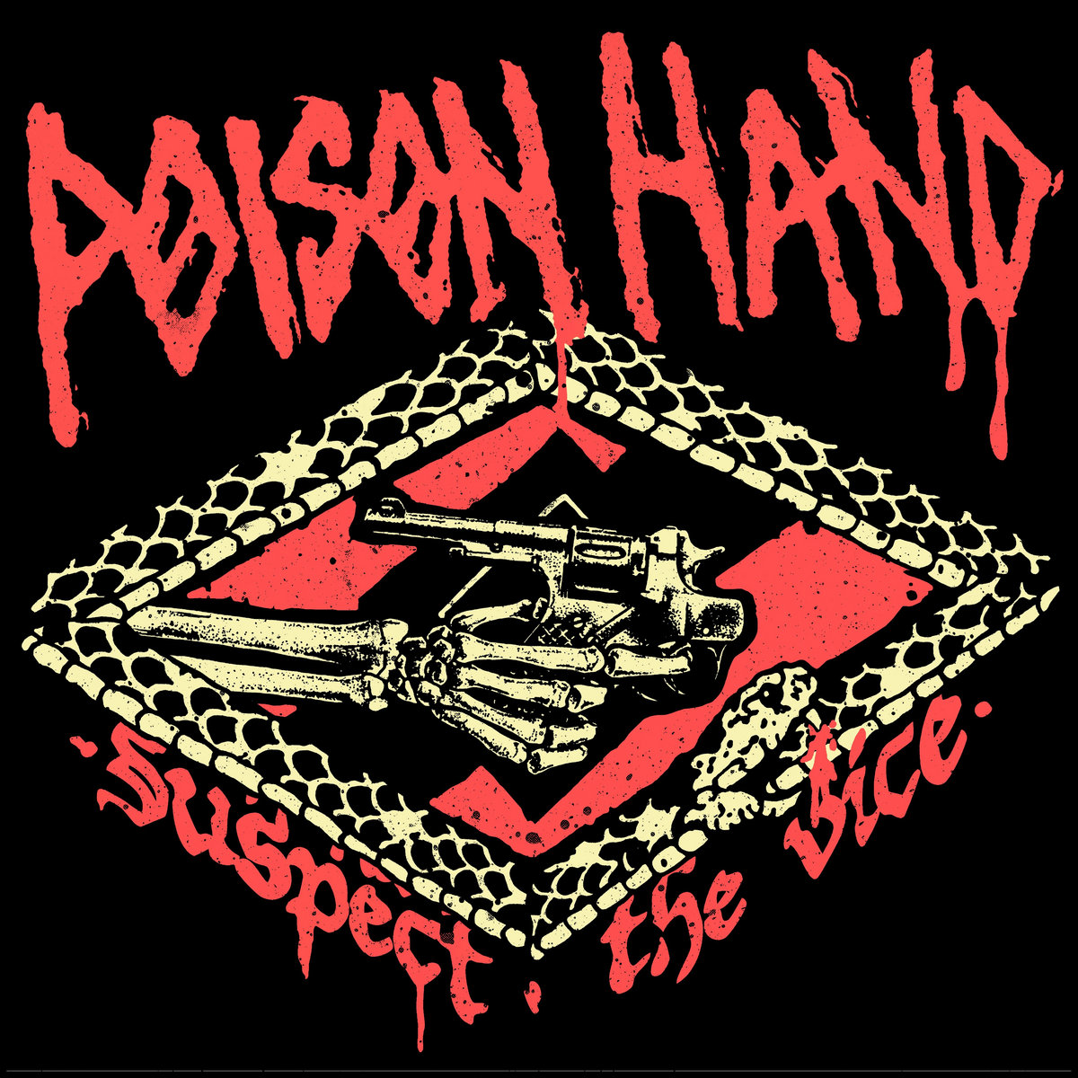 邦楽 FRONT GUERRILLA POISON GISM Suspect the Vice | Poison Hand