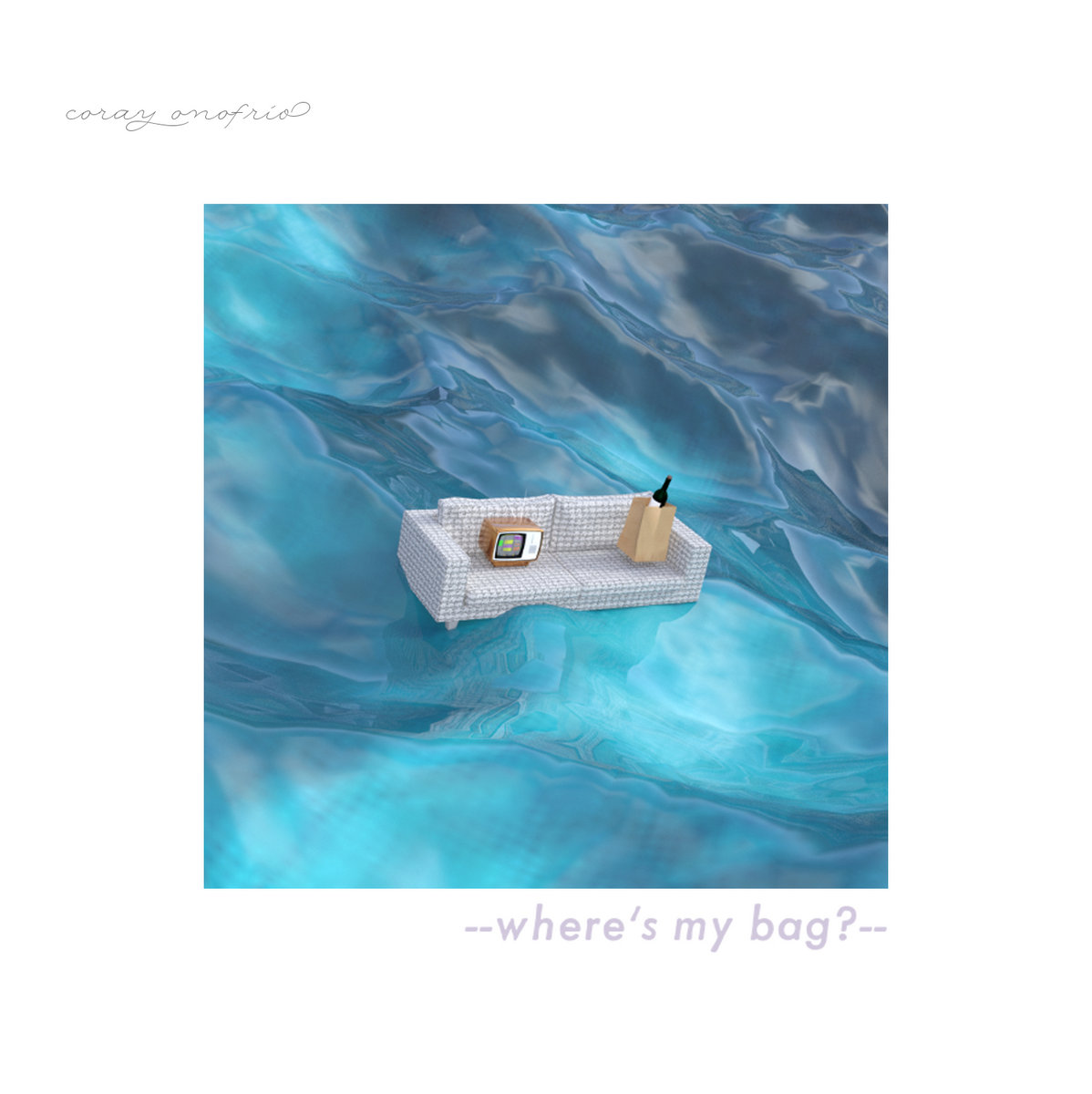 Where's My Bag? Coray Onofrío