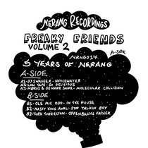 NRNG014 Freaky Friends Volume 2. 5 Years Of Nerang cover art