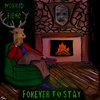 Forever To Stay