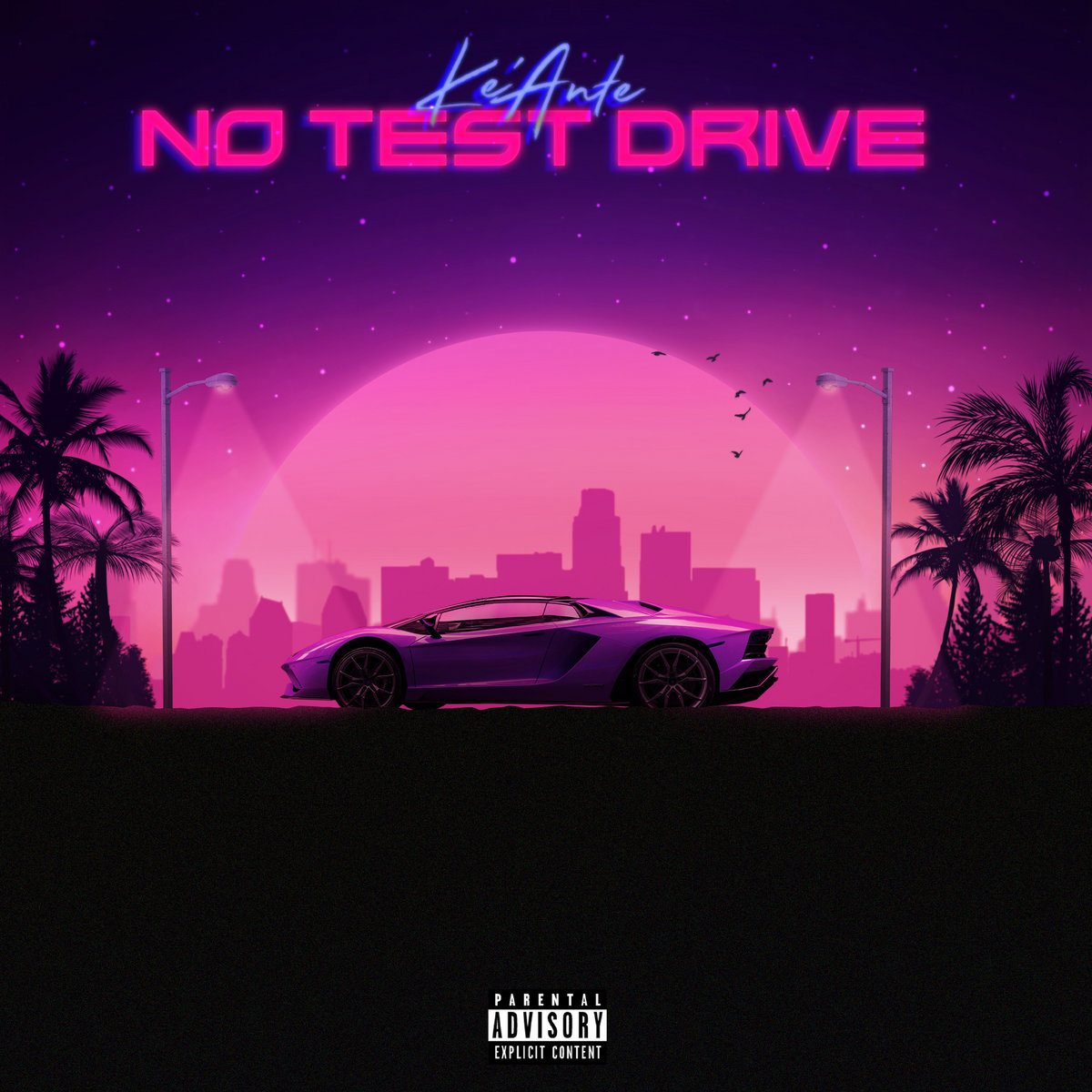 No Test Drive | Ke'Ante