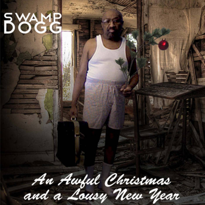 Jingle Bells - Swamp Dogg | Swamp Dogg