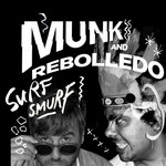 Munk - Surf Smurf (Munk Version)