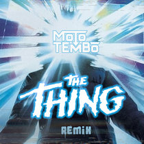 The Thing (Moto Tembo Remix) cover art