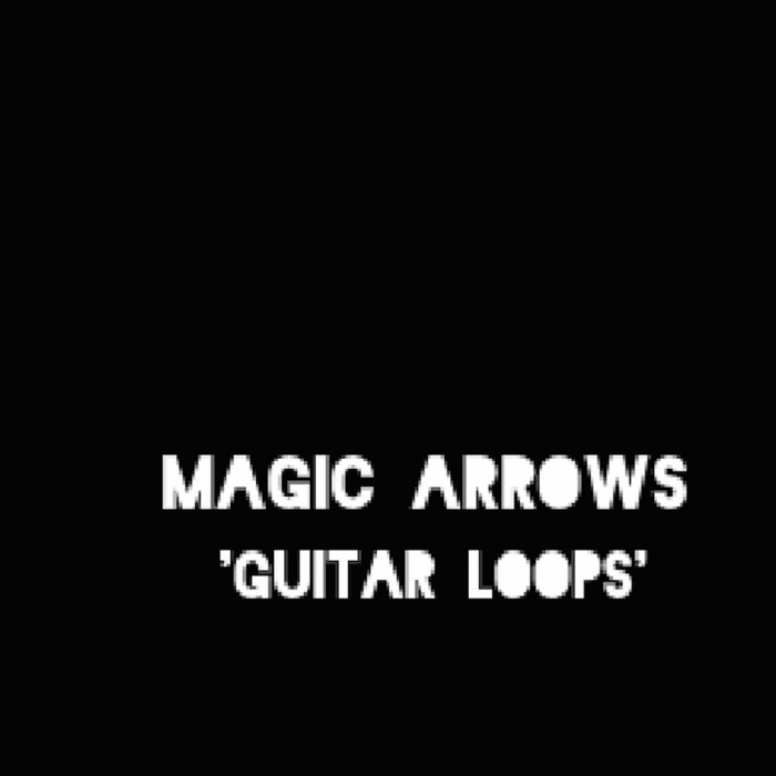 Guitar Loops Magic Arrows Illuminated Paths