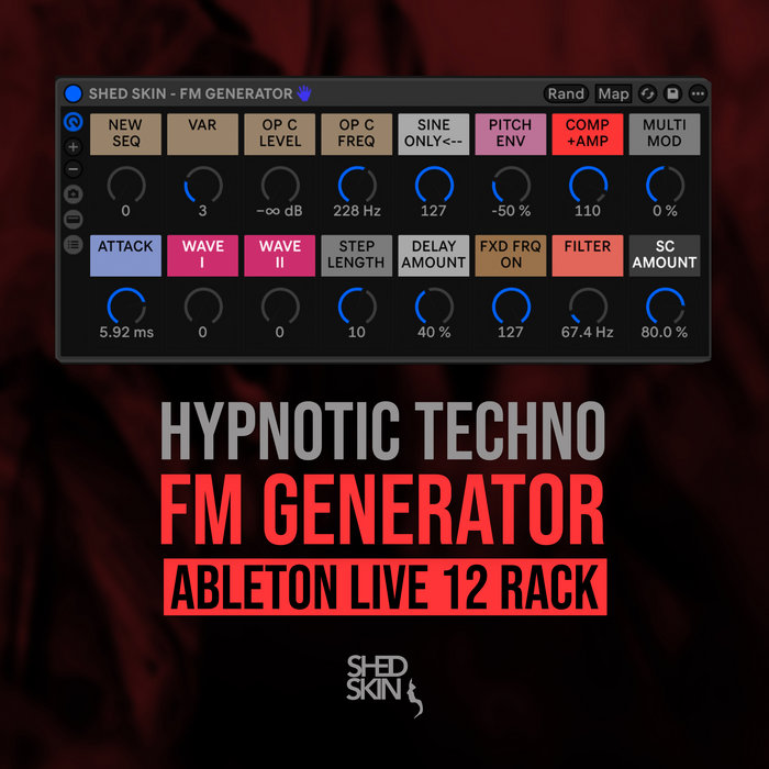 Techno Rumble Ableton Rack Hypnotic Techno FM Generator Rack - Ableton Live 12 | Shed Skin