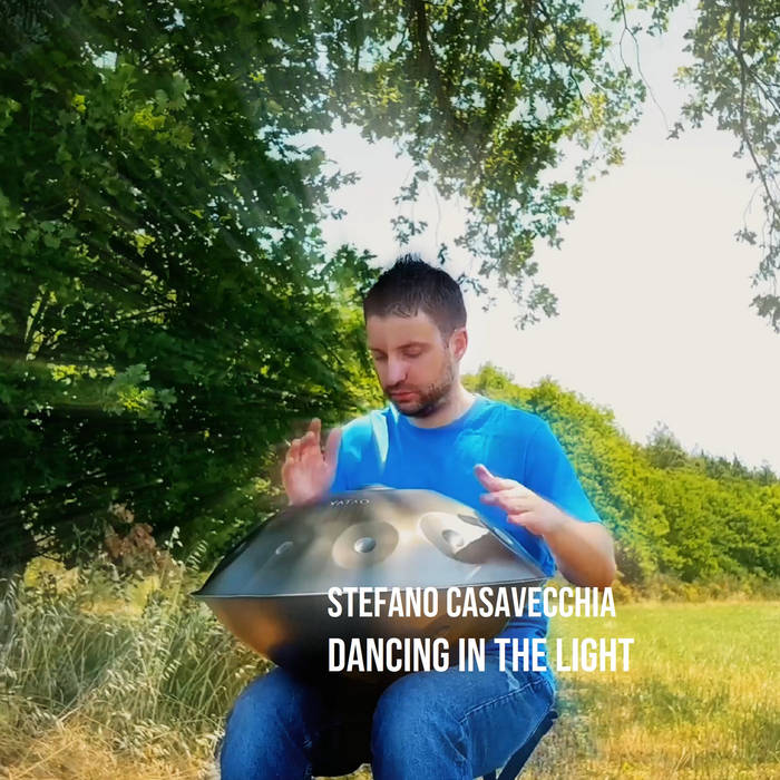 Stefano Casavecchia - Dancing In The Light album artwork