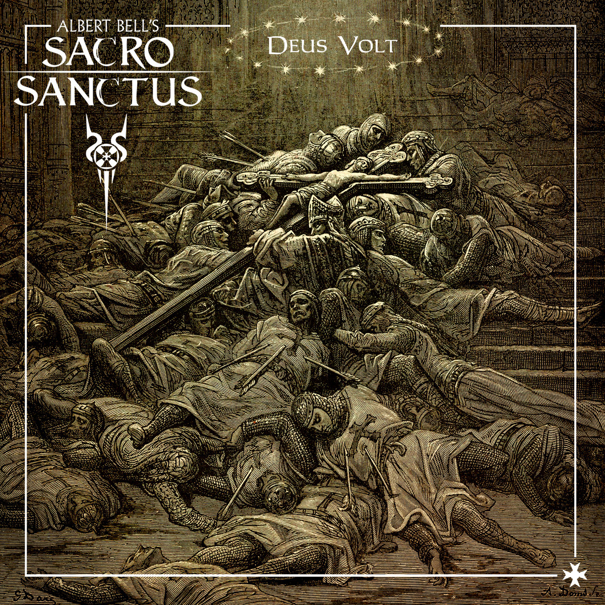 Albert Bell's SACRO SANCTUS 