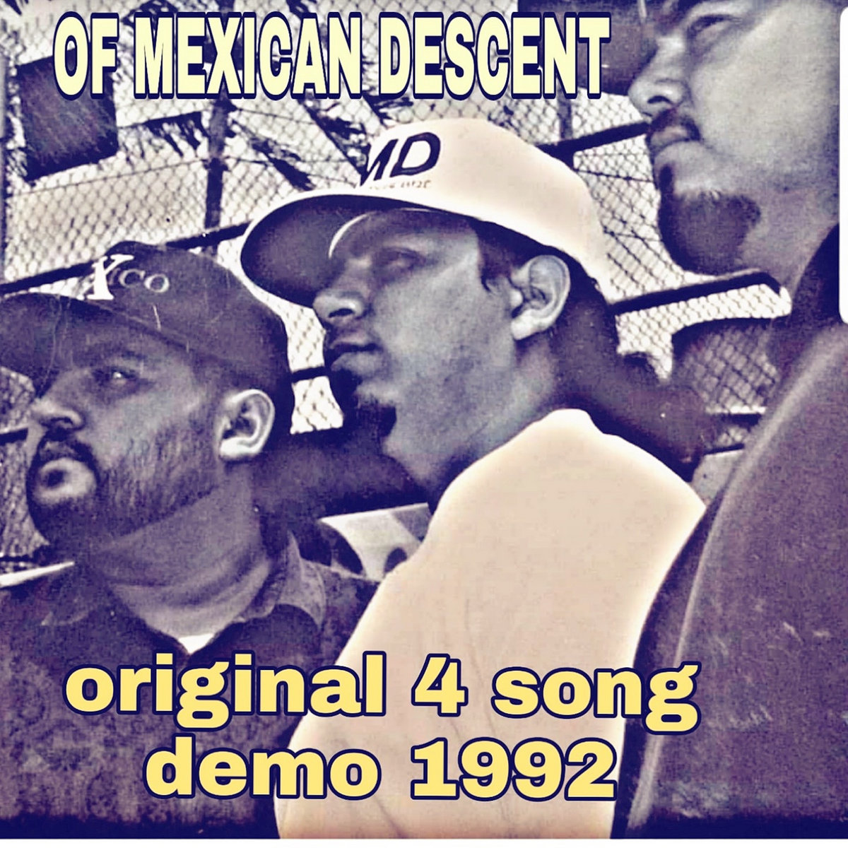 Of Mexican Descent (Demo 1992) | Of Mexican Descent | 2Mex