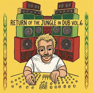 Return Of The Jungle In Dub Vol.6 cover