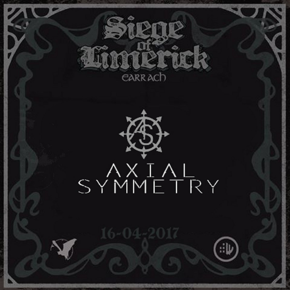 AXIAL SYMMETRY - Live At The Siege Of Limerick : Earrach 2017 cover