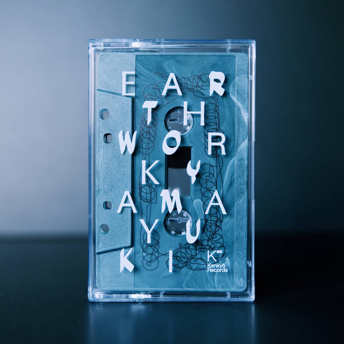 Earthwork | Yama Yuki | Kankyō Records
