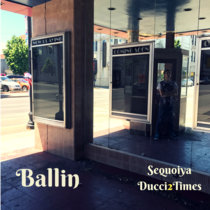 Ballin (feat. Ducci2Times) cover art