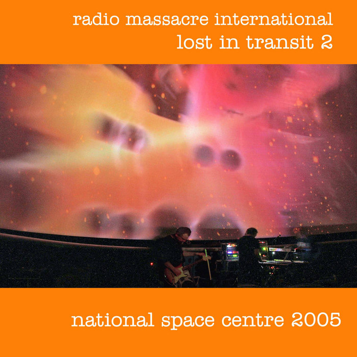 lost in transit 2 NSC 2005 radio massacre international