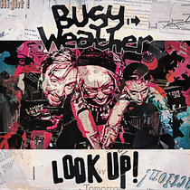 Busy Weather — Look Up!