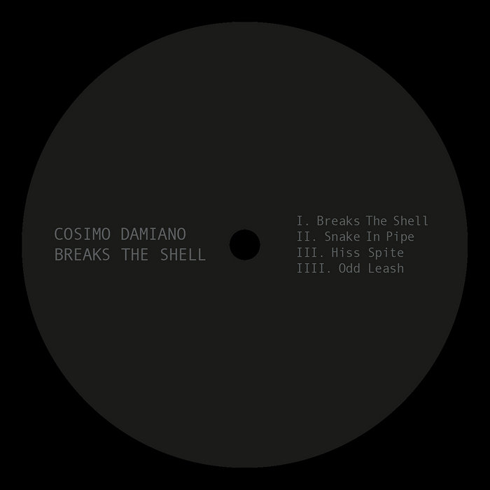 ミュージック BREAK THE SHELL Breaks The Shell | Cosimo Damiano