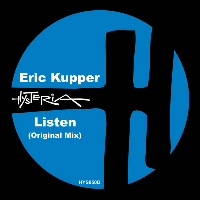 Listen (Original Mix) | Eric Kupper