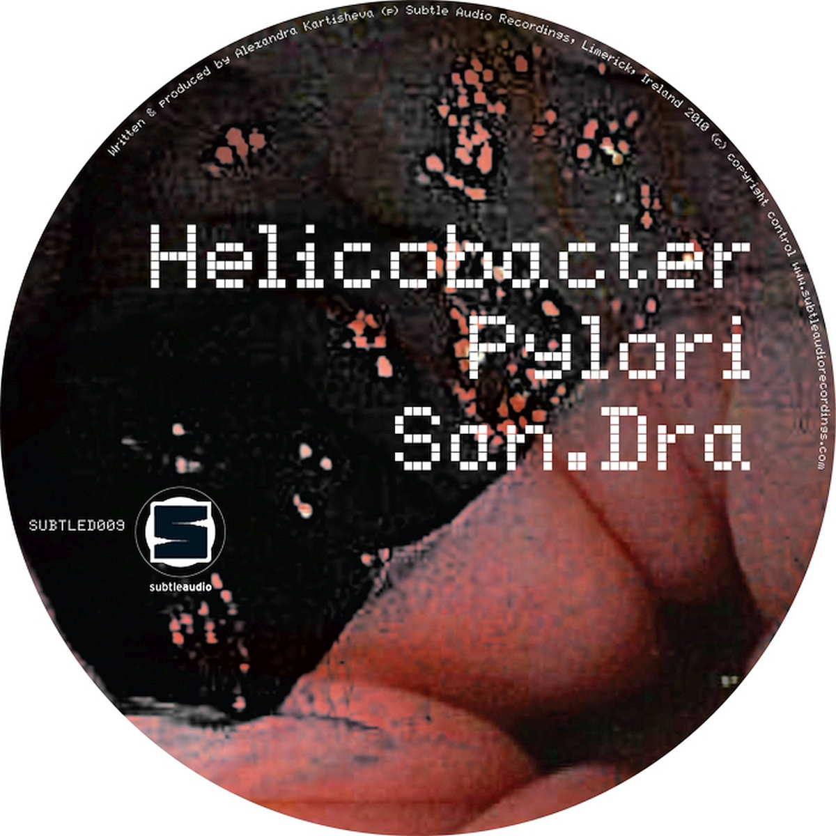 SUBTLED009 :: San.Dra - Helicobacter Pylori cover