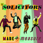 (PB091)The Solicitors: Made To Measure (w/ free bonus digital single "Quicksand")