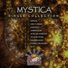 Mystica - Single Collection
