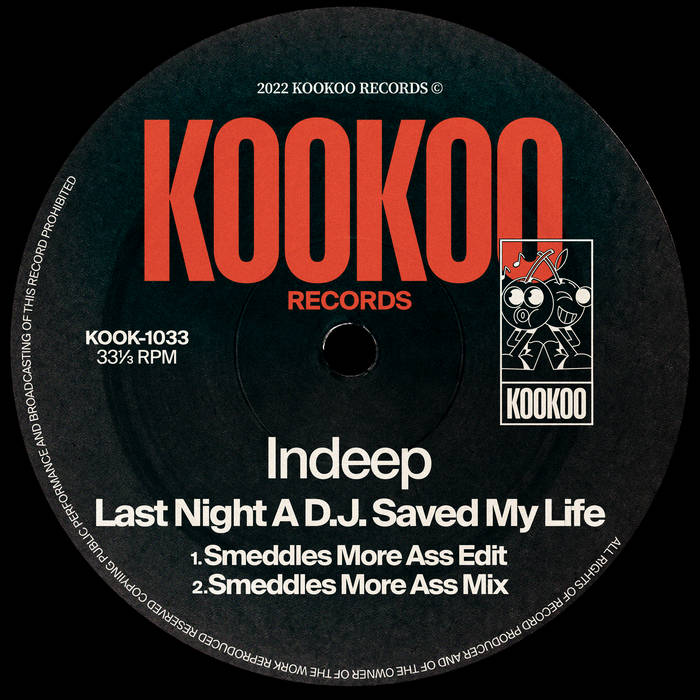 Last Night a D.J. Saved My Life (Smeddles More Ass Mix