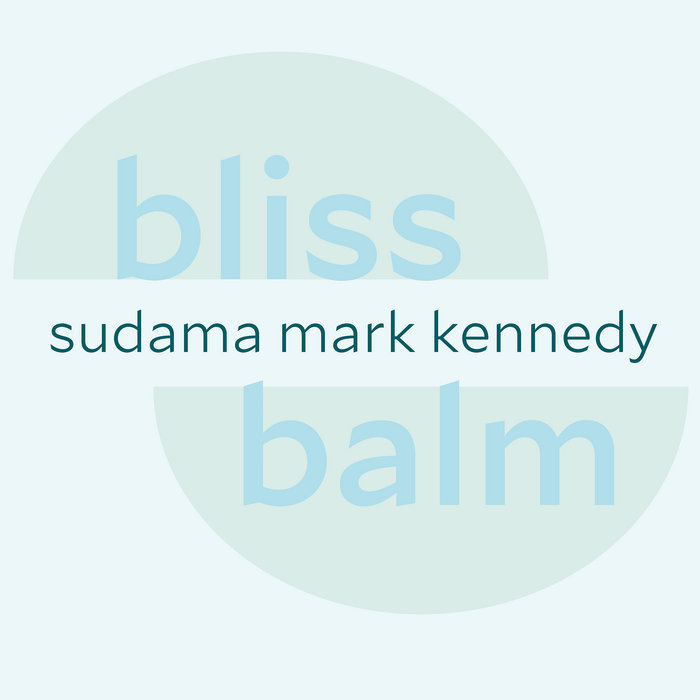 Bliss Balm | Sudama Mark Kennedy