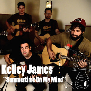 Beehive — Summertime On My MindKelley James
