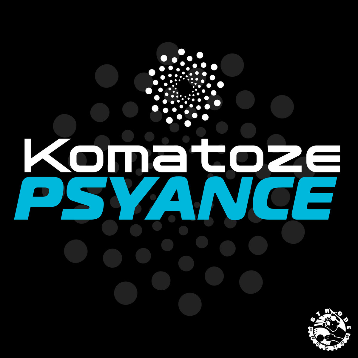 Psyance - Komatoze EP