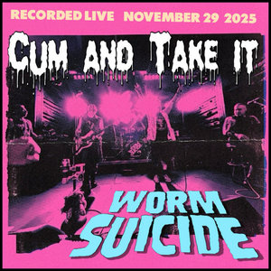 Cum And Take It (LIVE) (2026) cover