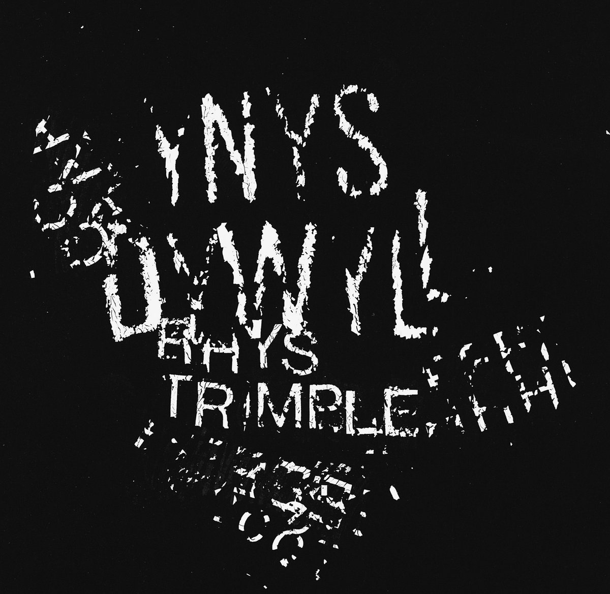 Rhys Trimble YNYS DYWYLL | Rhys Trimble