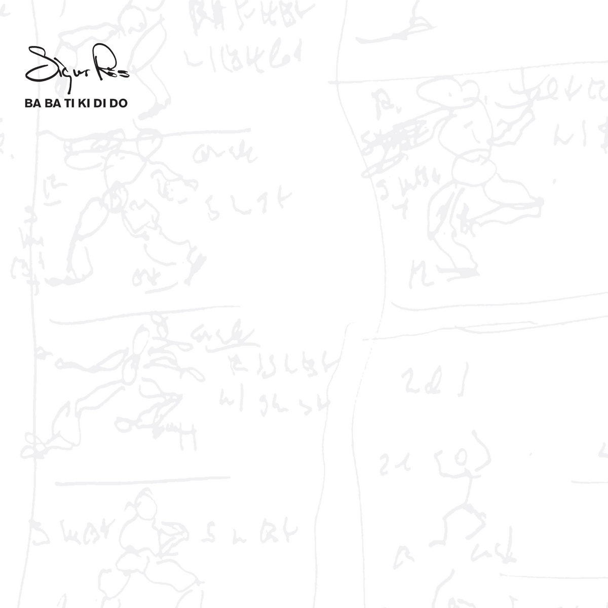 Sigur Rós Ba Ba Ti Ki Di Do 12インチ Ba Ba Ti Ki Di Do | Sigur Rós