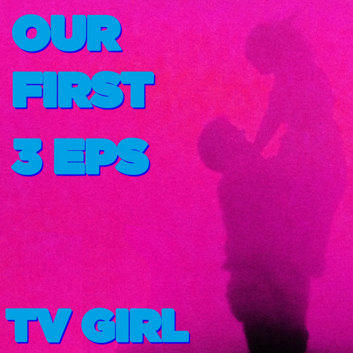 Our First 3 EPs | TV Girl