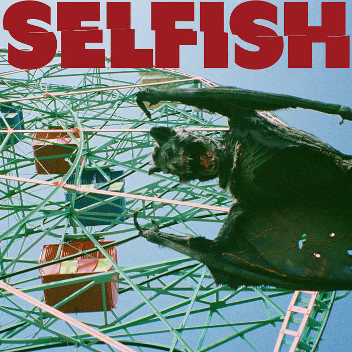 Don't Quiet the Demons | Selfish