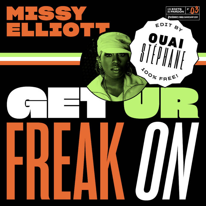 Missy Elliott - Get Ur Freak On (Ouai Stéphane Edit) | Missy