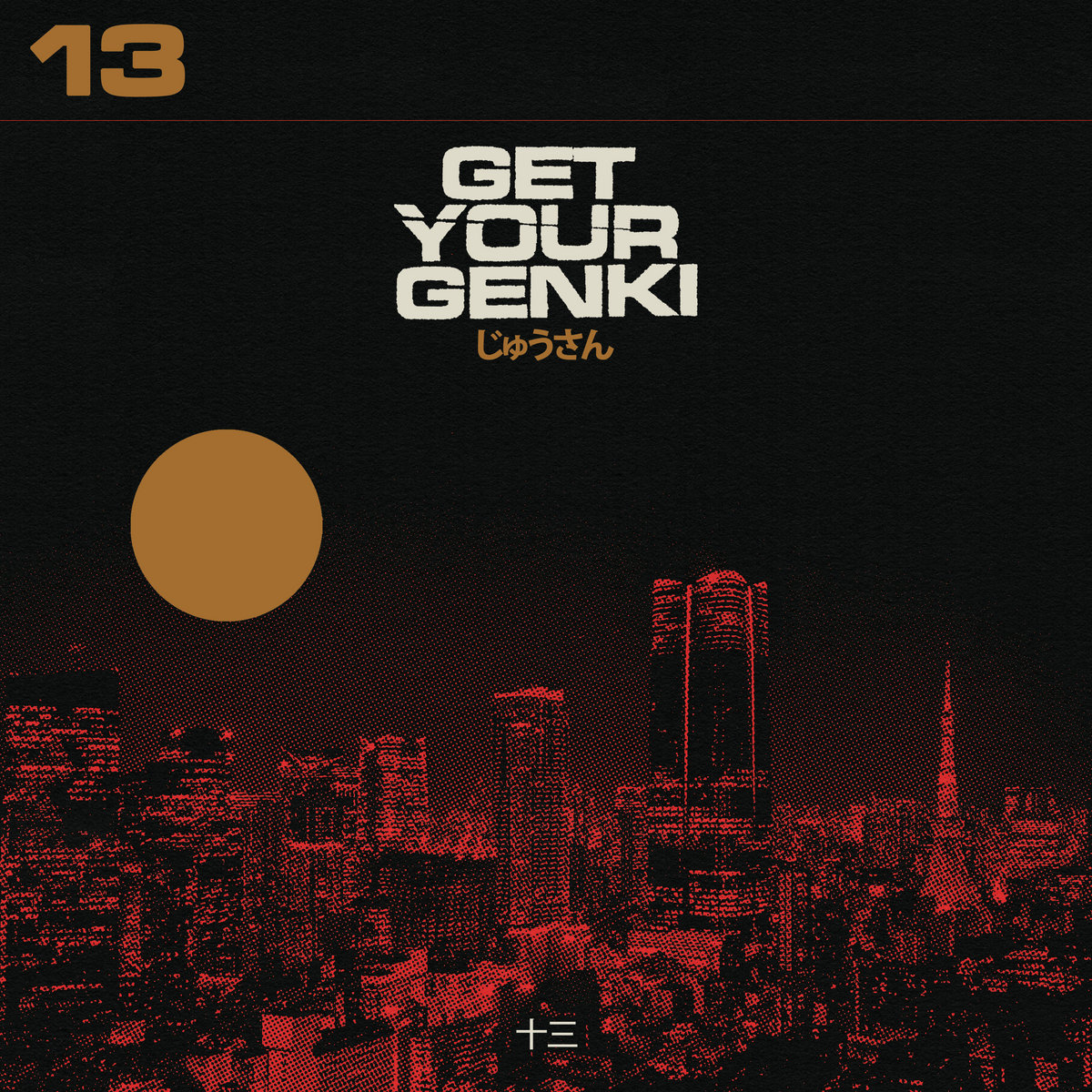 Get Your Genki - Compilation Vol. 13 | Get your Genki