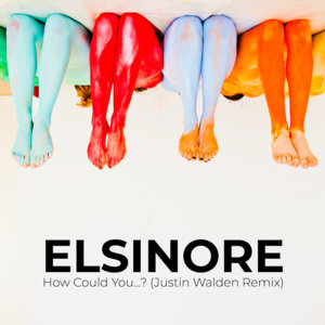 How Could You...? (Justin Walden Remix) cover