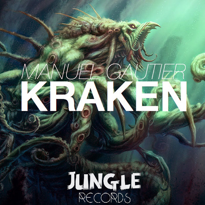 Kraken (Original Mix) Manuel Gautier Massive Recordings & Jungle