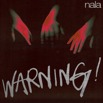 Nala — Warning EP