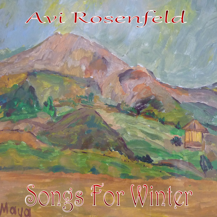 Avi Rosenfeld Songs For Winter | Avi Rosenfeld