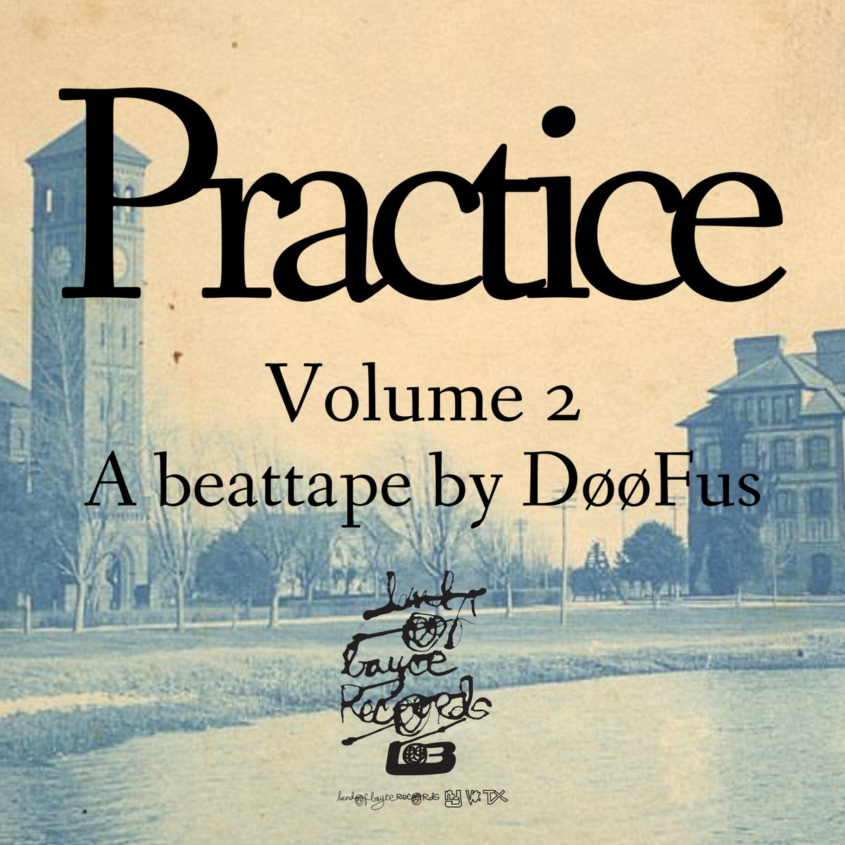 Practice Vol. 2 : A beattape by DøøFus