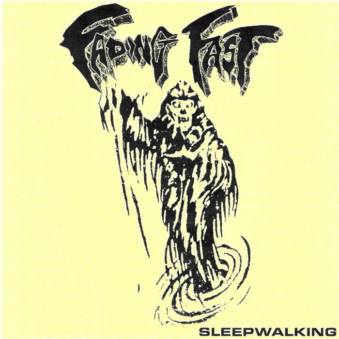 Sleepwalking | FADING FAST | Extinction Burst