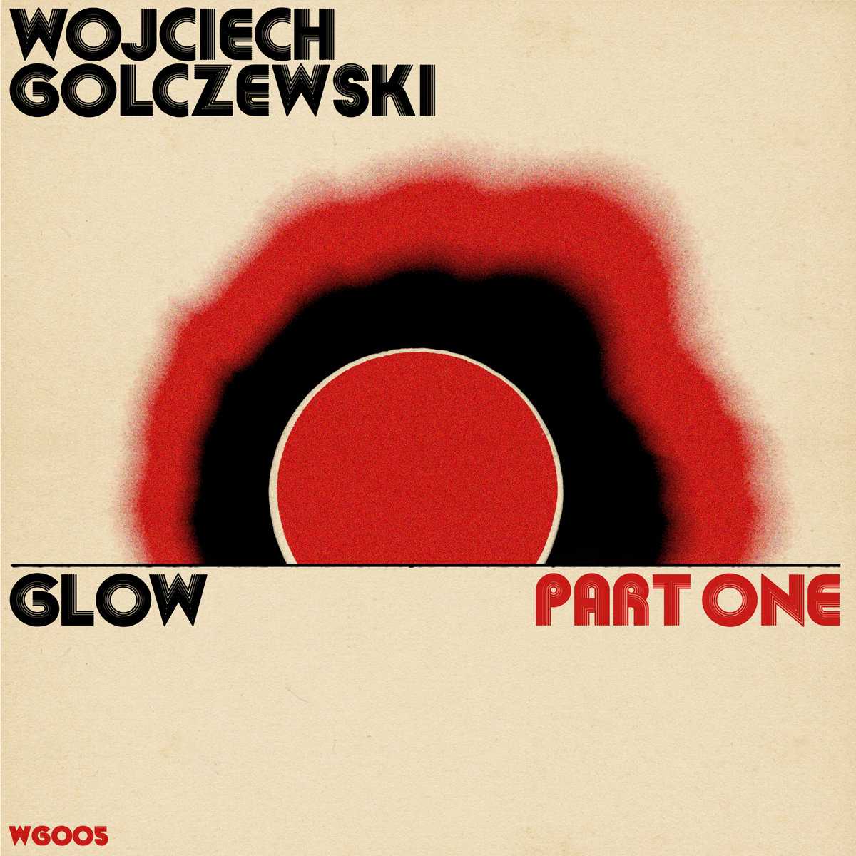Glow Part One | Wojciech Golczewski