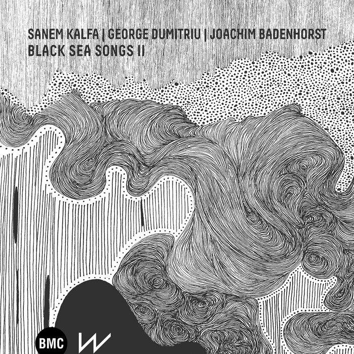 Pochette de Black Sea Songs par Sanem Kalfa | George Dumitru | Joachim Badenhorst
