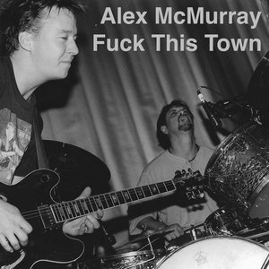 Fuck This Town cover