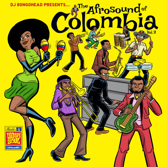 The Afrosound of Colombia vol 2 | VVAA | Vampisoul