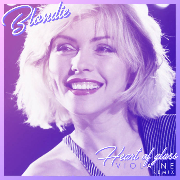 skruenøgle konstruktion Dum Heart of glass (Violaine remix) | Blondie | Violaine