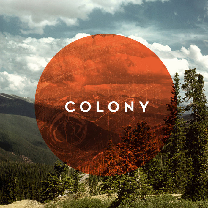Colony — Photo
